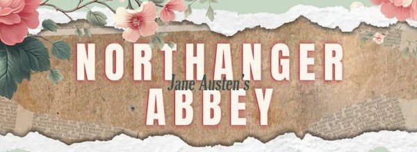 Northanger Abbey